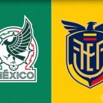 7月01日 (三) 02:00 墨西哥 vs 厄瓜多